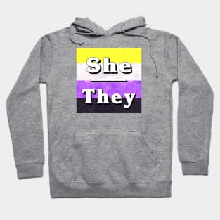 She-They Pronouns: Non-Binary Hoodie